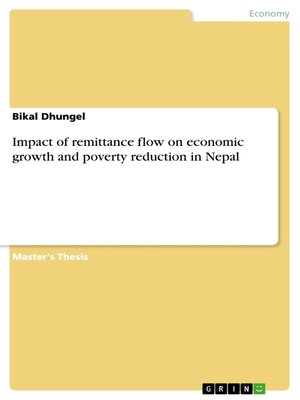 cover image of Impact of remittance flow on economic growth and poverty reduction in Nepal